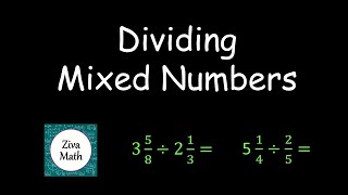 Dividing Mixed Numbers  How to Divide Mixed Numbers Step by Step [upl. by Inaja]