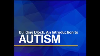 Building Block Program  An Introduction to Autism Cowessess First Nation amp Autism Resource Centre [upl. by Anurb]