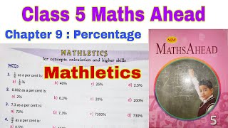 Class 5 Maths Ahead Chapter 9 Mathletics  Class 5  Maths Ahead  Percentages  Chapter 9  Maths [upl. by Alacim973]