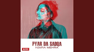 Pyar Da Sadqa [upl. by Aura]