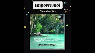 AudioEmporte moi  Alain Barrière  cover Gilles Pochon [upl. by Rosalynd]