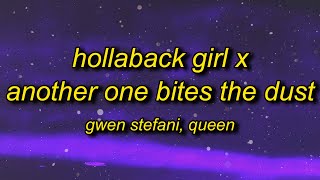 hollaback girl x another one bites the dust TikTok Remix Lyrics [upl. by Lebar626]