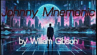 Johnny Mnemonic [upl. by Trelu510]