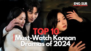 Top 10 MustWatch Korean Dramas of 2024 My Ultimate Picks [upl. by Anawak619]