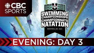 U Sports Swimming National Championships Evening Session  DAY 3  CBC Sports [upl. by Saxen141]