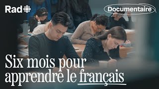 Six mois pour apprendre le français  Documentaire  Rad [upl. by Carilyn485]