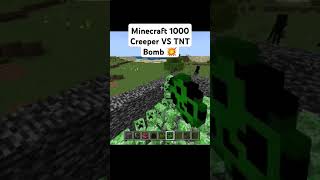 Minecraft 1000 Creeper VS TNT Bomb minecraft shorts [upl. by Onimod259]