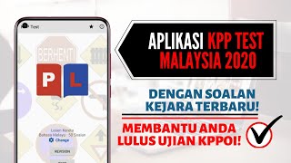 Aplikasi KPP Test Malaysia 2021  Membantu Anda LULUS Ujian KPP01 [upl. by Rebah923]