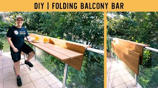 How To Build A Fold down Balcony Bar  Desk rental friendly [upl. by Tessil855]