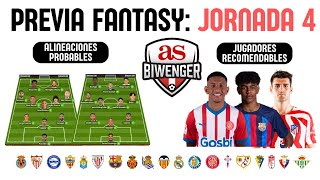 ✅ ANÁLISIS FANTASY DE LA JORNADA 4 ALINEACIONES Y RECOMENDACIONES DE CADA PARTIDO 📋  BIWENGER [upl. by Miriam838]