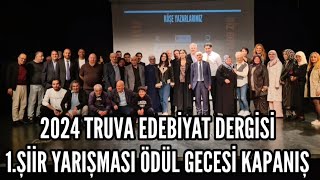 2024 TRUVA EDEBİYAT DERGİSİ 1 ŞİİR YARIŞMASI ÖDÜL GECESİ KAPANIŞ  26 Ekim 2024 [upl. by Enirac658]