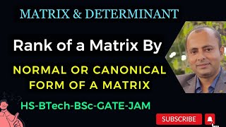 Rank of Matrix by using Normal Form  Normal Form  Rank of a Matrix  Canonical Form Examples [upl. by Anawyt]