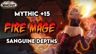 MYTHIC  15 SANGUINE DEPTHS FIRE MAGE POV SHADOWLAND [upl. by Enirual]