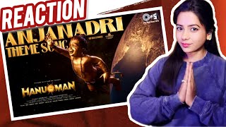 Anjanadri Theme Song  Hanuman Hindi  Prasanth Varma Shankar Mahadevan  Nishati React [upl. by Florinda]