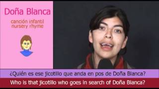 Doña Blanca  canción infantil [upl. by Hayila]