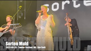 Sorten Muld  Sov Sødt  20230825  Tønder Festival DK [upl. by Ocihc432]