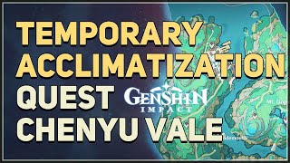 Temporary Acclimatization Genshin Impact [upl. by Tremaine]