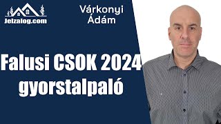 Falusi CSOK gyorstalpaló 2024 [upl. by Pinsky]