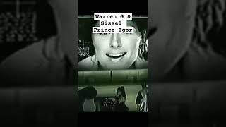 Warren G amp Sissel  Prince Igor rapmusic 90s [upl. by Ataliah]