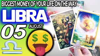 Libra ♎💲💲BIGGEST MONEY OF YOUR LIFE ON THE WAY💰💵 horoscope for today AUGUST 5 2024 ♎ libra tarot [upl. by Ahsennod]