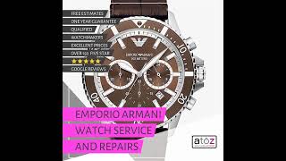 Emporio Armani Watch Service and Repairs [upl. by Ansell]