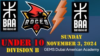 BAA Youth Div B 10U vs BAA  GEMS Dubai American Academy  Sunday November 3 2024 [upl. by Allisirp]