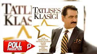 İbrahim Tatlıses  Yorgun  Official Audio [upl. by Ahsinnod]