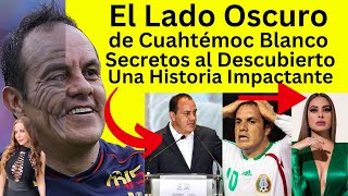 El lado Oscuro de Cuauhtémoc Blanco  Todo lo que no sabías [upl. by Jaddo433]