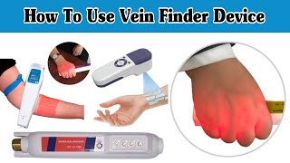 How To Use Vein Finder Device  Vein Finder Device [upl. by Balsam]