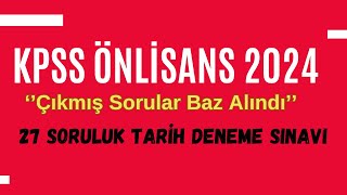 3 Sınav Havasına Gireceğiniz 27 Soruluk KPSS Önlisans Tarih Deneme kpss kpss2024 [upl. by Fishbein]