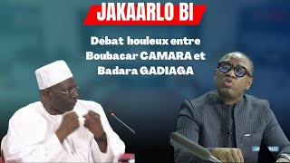 Débat houleux entre Boubacar CAMARA et Badara GADIAGA [upl. by Nahgrom]