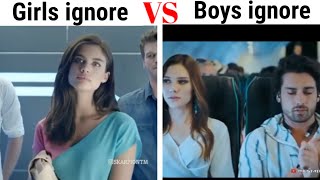 Girls ignore vs boys ignore  girls vs boys [upl. by Raseac495]