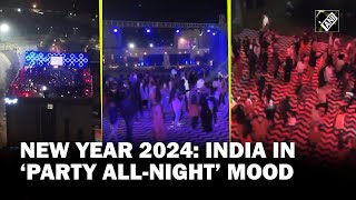 2024  India seems to be in ‘Party allnight mood’ as welcomes new year [upl. by Haas]