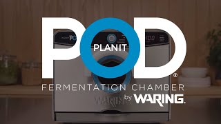 PlanitPOD by Waring Fermentation Chamber Sizzle [upl. by Reyam]