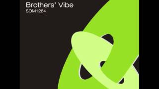 Brothers Vibe  quotEl Bailequot Vocal Mix feat Juan Pachanga  SOM1264a [upl. by Toulon745]