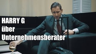 Harry G über Unternehmensberater [upl. by Rutherford]