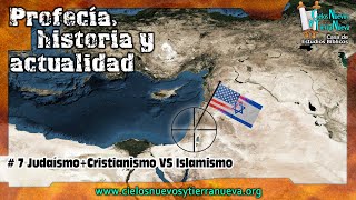 7 Judaísmo  Cristianismo VS Islamismo [upl. by Lozano]