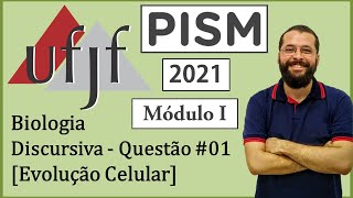 UFJF  PISM I  2021  Biologia  Discursiva  Questão 1  Evolução Celular [upl. by Uolyram61]