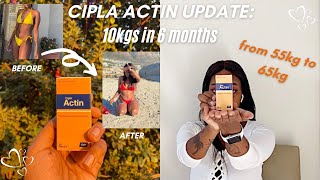 CIPLA ACTIN 6 MONTH UPDATE WEIGHT GAIN PILLS  SIDE EFFECTS DOSAGE ANSWERING QUESTIONS ETC 🤍 [upl. by Eiddal798]