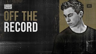 Hardwell On Air Off The Record 073 incl Deepend Guestmix [upl. by Eirrahs821]