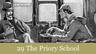 29 The Priory School from The Return of Sherlock Holmes 1905 Audiobook [upl. by Royce41]