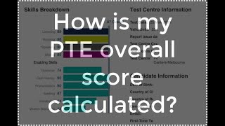 How PTE overall score is calculated [upl. by Pattani]