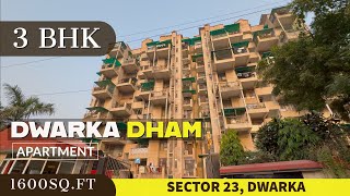 ❒ 3 BHK Apartment at Dwarka Dham  Mahajan Shree CGHS  Apartment Sector 23 Dwarka  Flat in Dwarka [upl. by Velick]