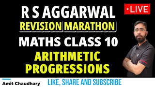 Revision Marathon  Arithmetic Progressions  RS Aggarwal Maths Class 10  AP  Chapter 8  CBSE [upl. by Wichern]