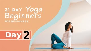 21Day Yoga Journey for Beginners Day 2  Essential Asanas for Breath Awareness [upl. by Aynuat]