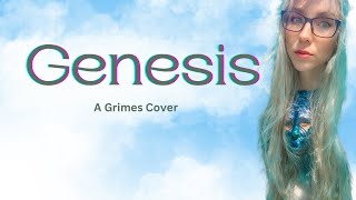 Grimes Genesis Cover [upl. by Aivull]