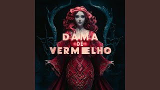 Dama de Vermelho [upl. by Vitale]