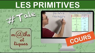 LE COURS  Les primitives  Terminale [upl. by Alisander]