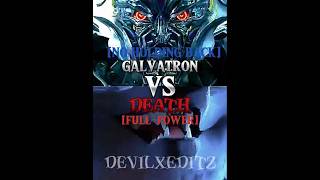 Galvatron VS Death [upl. by Maleeny]