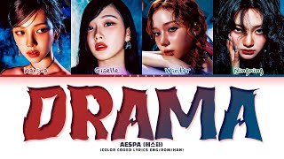 aespa 에스파 Drama Lyrics Color Coded Lyrics [upl. by Danaher]